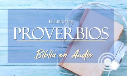 AUDIO BIBLIA EL LIBRO DE PROVERBIOS